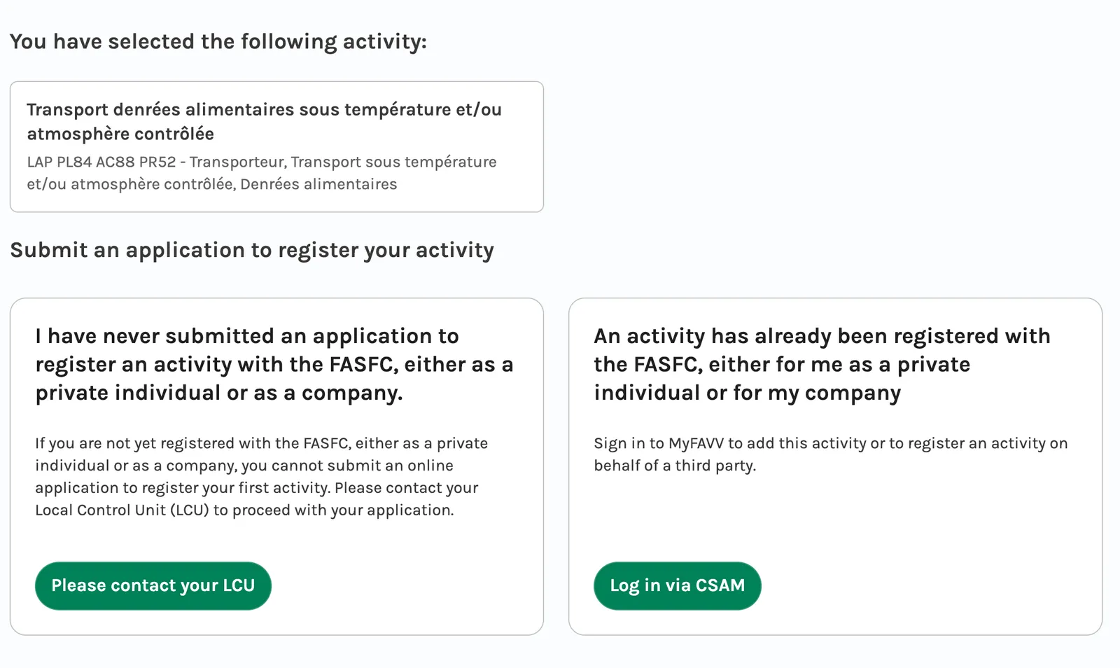 The two routes the AFSCA offers: contact your local control unit, or log in via CSAM